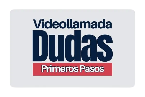 VideoLlamada DUDAS