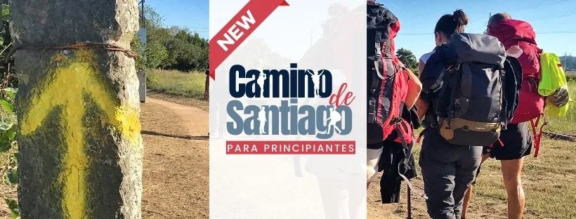 El Camino de Santiago para Principiantes 1 El Camino de Santiago para Principiantes