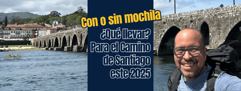▷ ¿Qué llevar para el Camino de Santiago este 2025? 1 En este momento estás viendo ▷ ¿Qué llevar para el Camino de Santiago este 2025?