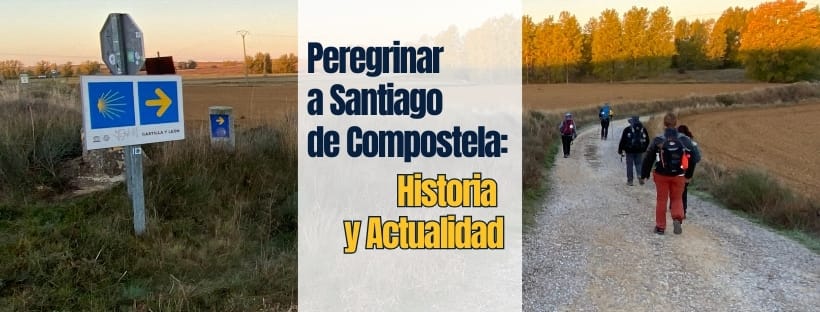 Peregrinar a Santiago de Compostela: Historia y Realidad Actual 1 peregrinar a Santiaco de Compostela - Camino de Santiago