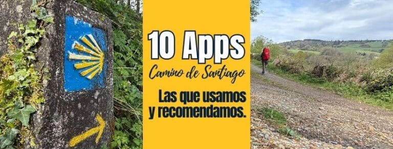 Blog Experiencias Reales 2025 15 apps Camino de Santiago