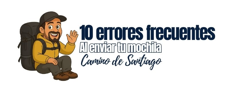 Enviar tu mochila al Camino de Santiago