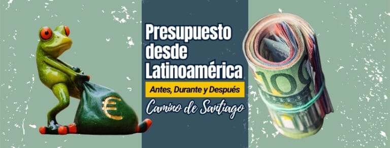 Blog Experiencias Reales 2025 10 Presupuesto Camino de Santiago desde Latinoamérica