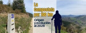 La Compostela por 100 km – Origen y evolución al 2026