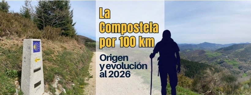 La Compostela por 100 km – Origen y evolución al 2026