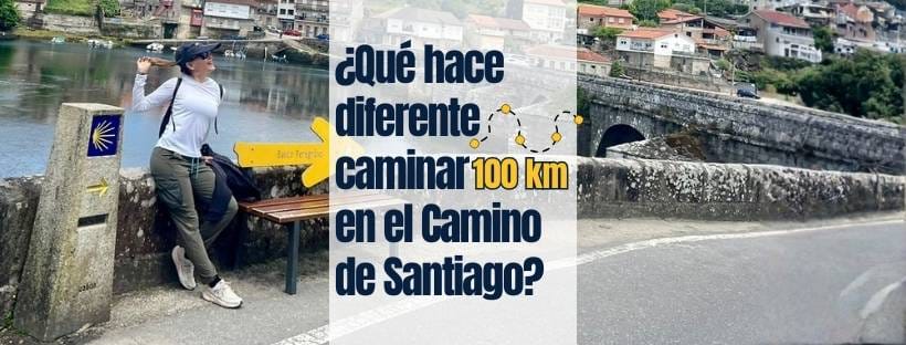¿Qué hace diferente caminar 100 kilómetros en el Camino de Santiago? 1 Caminar 100 kilómetros en el Camino de Santiago por Leo Guijarro