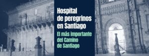 Hospital de Peregrinos de Santiago de Compostela