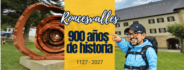 Blog Experiencias Reales 2026 1 Roncesvalles 900 años de historia en el Camino de Santiago